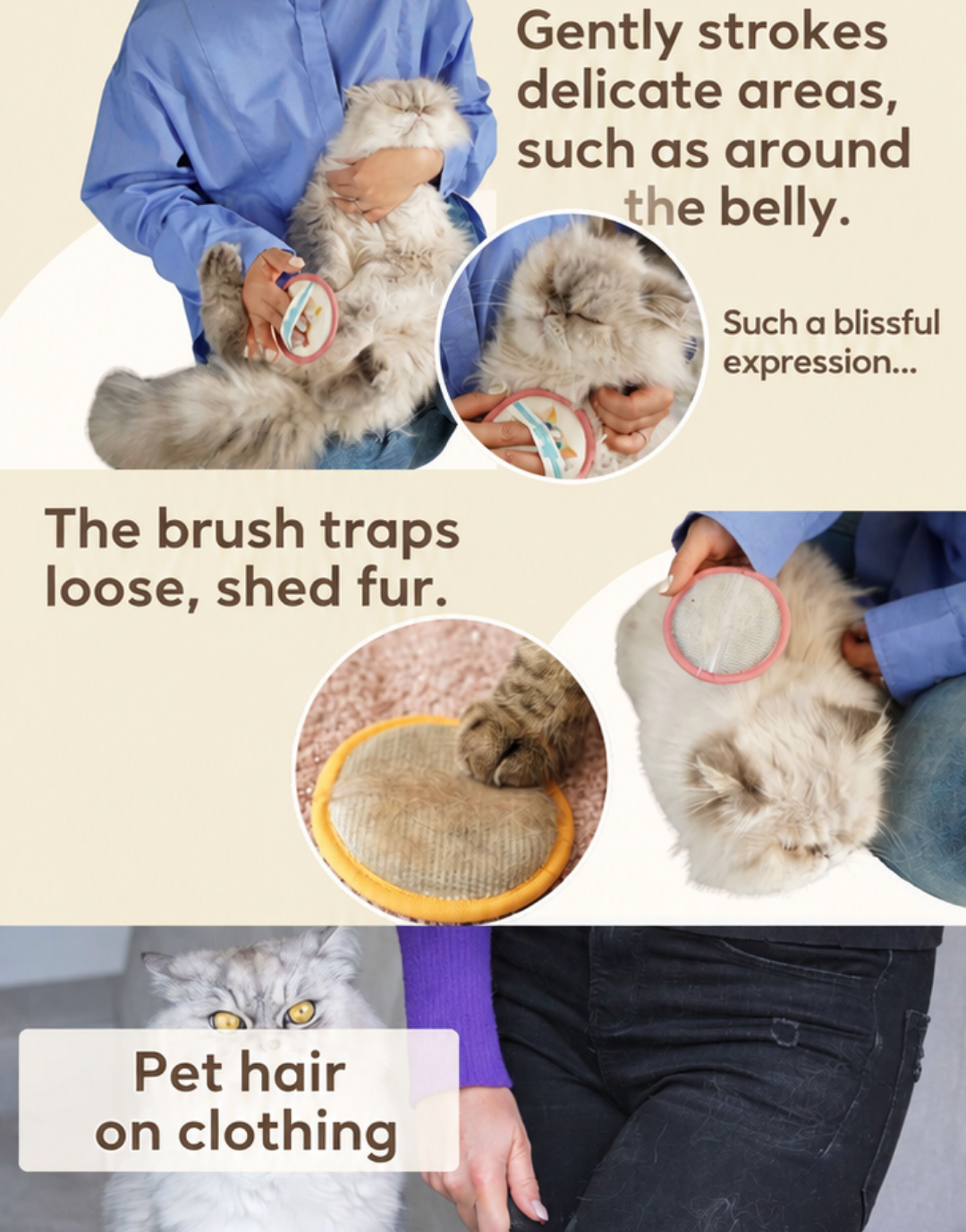 SNUGGLY BRUSH