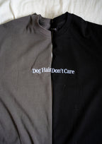 Dog Hair, Don't Care Tee (Grey)